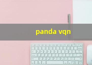 panda vqn